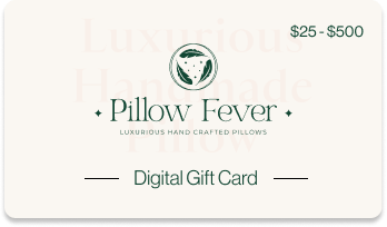 Pillow Fever Digital Gift Card